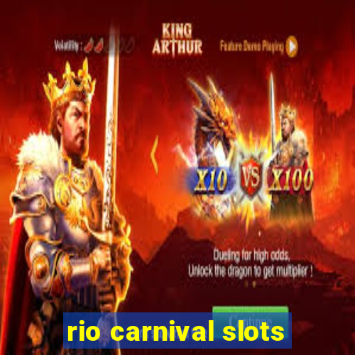 rio carnival slots
